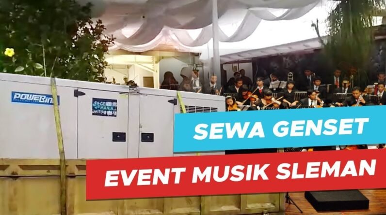 Sewa Genset Event Musik Sleman || 0822-6127-6127