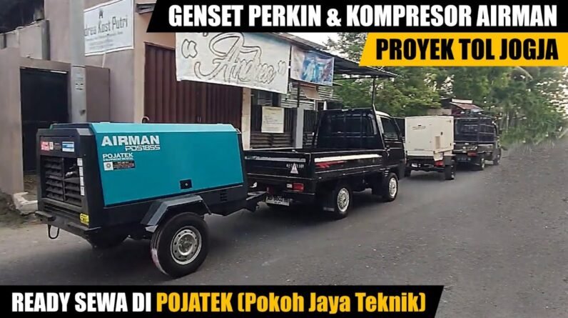 Sewa Genset, Sewa Kompresor proyek TOL JOGJA, Ready di POJATEK